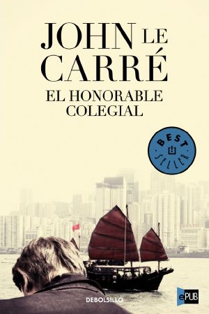 [The Karla Trilogy 02] • El honorable colegial